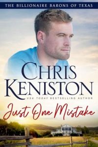just one mistake, chris keniston
