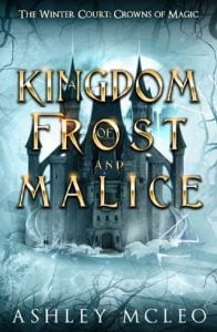 kingdom frost malice, ashley mcleo