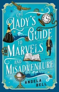 lady's guide marvels, angela bell