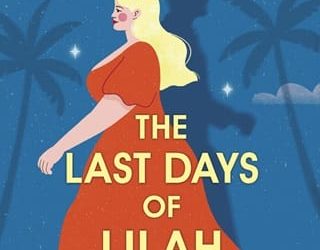 last days lilah goodluck kylie scott