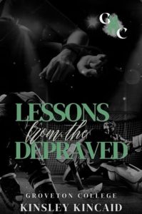 lessons depraved, kinsley kincaid
