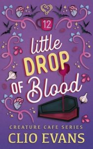 little drop, clio evans