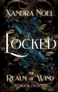 locked, xandra noel