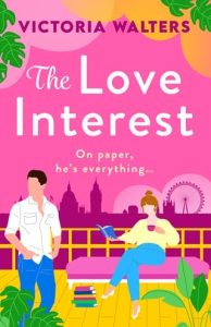 love interest, victoria walters