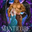 manticore madness maggie mayhem