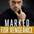 marked for vengeance anna blakely