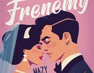 marrying frenemy mazy morris