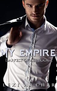my empire, lexi archer
