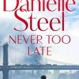 never too late danielle steel