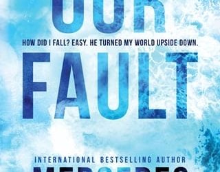 our fault mercedes ron