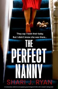 perfect nanny, shari j ryan