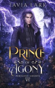 prince of agony, tavia lark