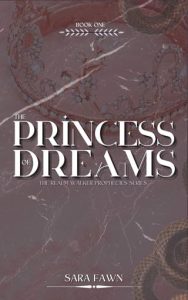princess dreams, sara fawn