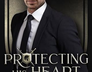 protecting his heart elouise east