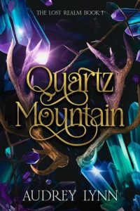 quartz mountain, audrey lynn