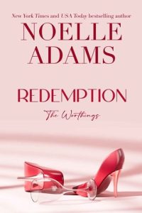 redemption, noelle adams