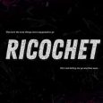 ricochet whitnay edes