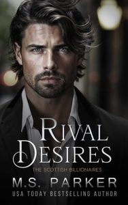 rival desires, ms parker
