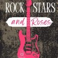 rockstars roses sara fawn
