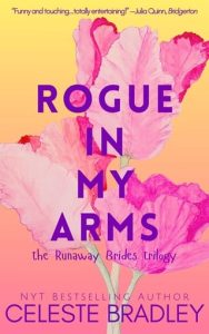 rogue in my arms, celeste bradley