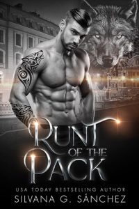 runt of pack, silvana g sanchez