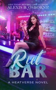 rut bar, alexis b osborne
