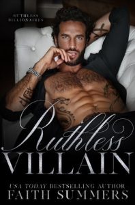ruthless villain, faith summers