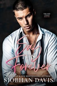 say it's forever, siobhan davis