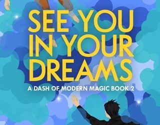 see you in your dreams elric shaw