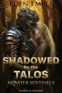 shadowed talos, eden ember