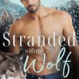 stranded with wolf savannah sterling