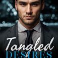 tangled desires laura olsen