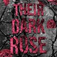 their dark rose eva marks