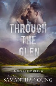 through the glen, samantha young
