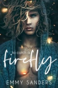 to catch firefly, emmy sanders