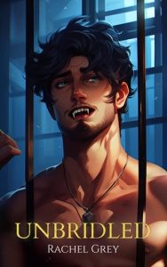 unbridled, rachel grey