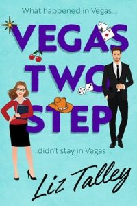 vegas two step, liz talley