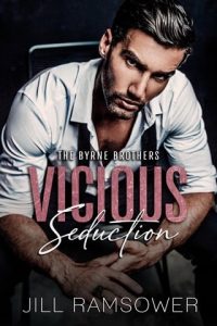 vicious seduction, jill ramsower