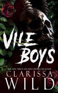 vile boys, clarissa wild