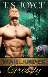 warlander grizzly, ts joyce