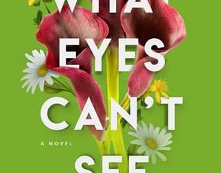 what eyes can't see paulette stout