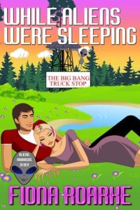 while aliens sleeping, fiona roarke