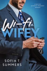 wi-fi wifey, sofia t summers