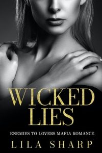 wicked lies, lila sharp