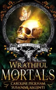wrathful mortals, caroline peckham