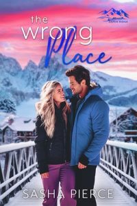 wrong place, sasha pierce