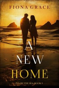 a new home, fiona grace