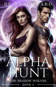 alpha hunt, be brouillard