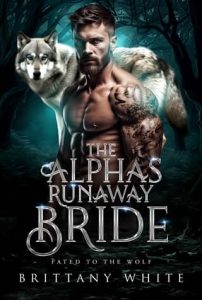 alpha's bride, brittany white