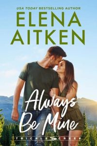 always be mine, elena aitken